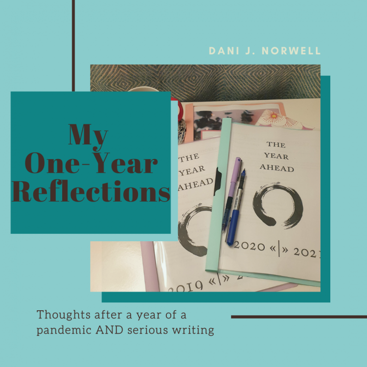 My One-Year Reflections